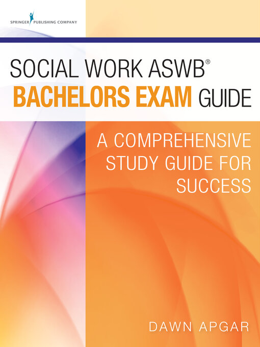 Cover image for Social Work ASWB Bachelors Exam Guide